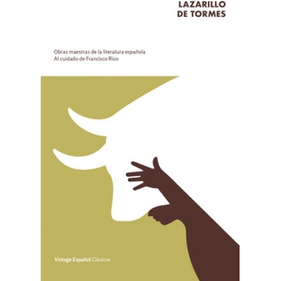 Lazarillo de Tormes / Lazarillo de Tormes | Anonymous, Francisco Rico