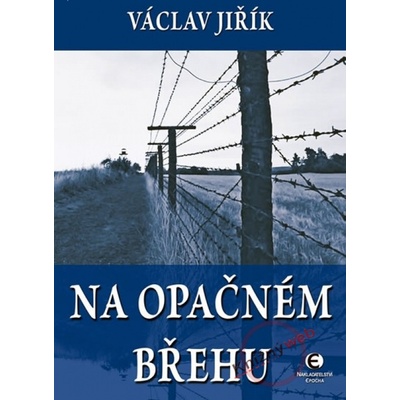 Na opačném břehu - Václav Jiřík