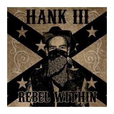 Hank Williams III - Rebel Within LP