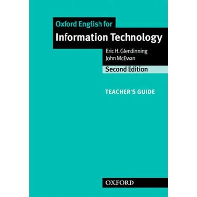 Oxford English for Information Technology Teacher´s Guide