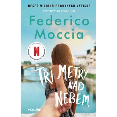 Tři metry nad nebem - Federico Moccia