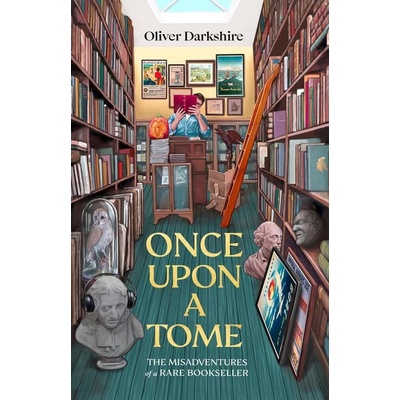 Once Upon a Tome - Oliver Darkshire