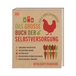 Das große Buch der Selbstversorgung | James Strawbridge (ISBN: 9783831041008)