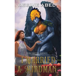 I Married A Birdman (ISBN: 9781834430102)