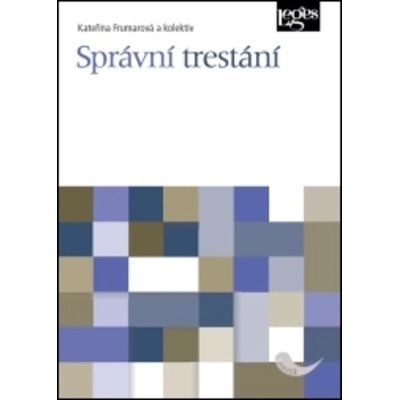 Správní trestání - Kateřina Frumanová