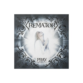 Crematory: Pray (Re-Issue 2025) - CD