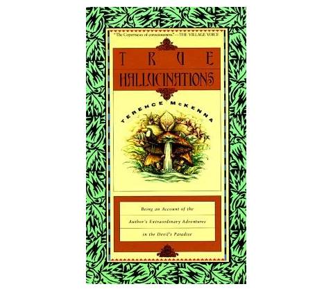 True Hallucinations