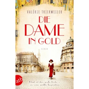 Die Dame in Gold | Valérie Trierweiler, Barbara Reitz, Eliane Hagedorn (ISBN: 9783746634494)