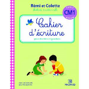 Cahier d'écriture Rémi et Colette CM1 | Bordron (ISBN: 9782210755864)