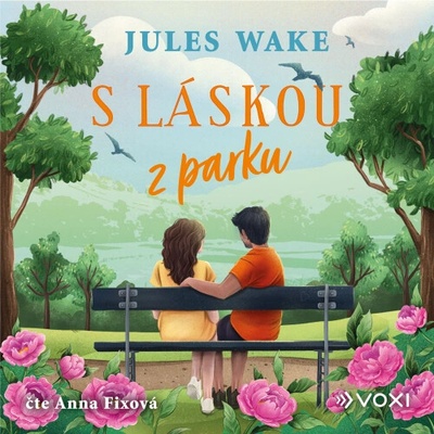 S láskou z parku - Jules Wakeová