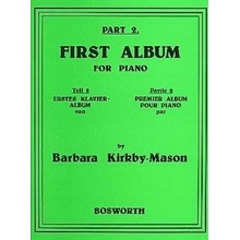 Barbara Kirkby-Mason First Album For Piano Part 2 noty na sólo klavír