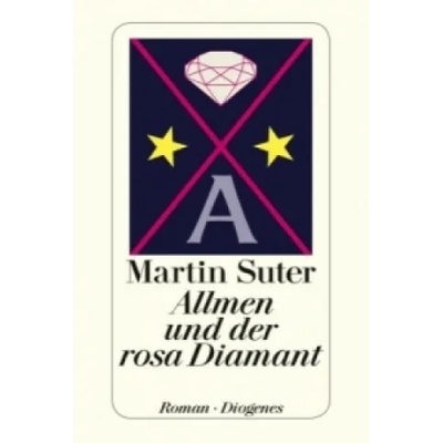Allmen und der rosa Diamant | Martin Suter