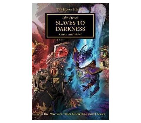 Slaves to Darkness