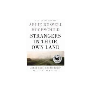 Strangers In Their Own Land | Arlie Russell Hochschild (ISBN: 9781620972250)