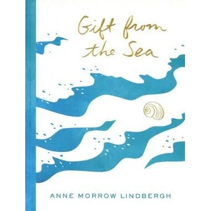 Gift from the Sea | Anne Morrow Lindbergh (ISBN: 9780525615576)