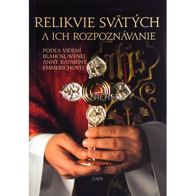 Relikvie svätých a ich rozpoznávanie
