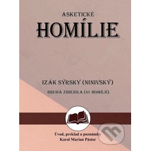 Asketické homílie 2 - Izák Sýrsky Ninivský