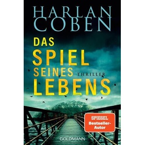 Das Spiel seines Lebens - Myron Bolitar ermittelt (ISBN: 9783442496167)