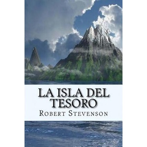La Isla del Tesoro (Spanish) Edition | Robert Louis Stevenson (2017)