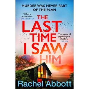 The Last Time I Saw Him | Rachel Abbott (ISBN: 9781035403417)