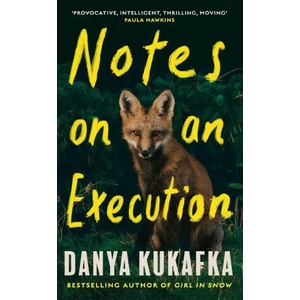 Notes on an Execution (ISBN: 9781474625975)