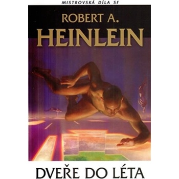Dveře do léta Robert A. Heinlein
