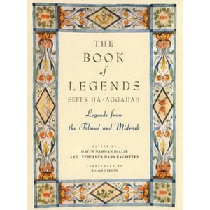 Book of Legends/Sefer Ha-Aggadah | Hayim Nahman Bialik, Yehoshua H Rawnitzki (ISBN: 9780805241136)