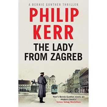 The Lady from Zagreb - Philip Kerr