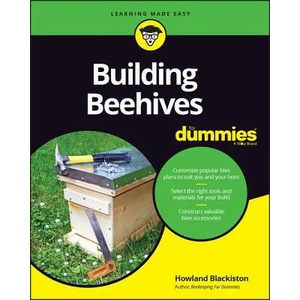 Building Beehives For Dummies | Howland Blackiston (ISBN: 9781119544388)