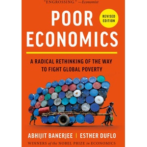 Poor Economics (ISBN: 9781541706187)