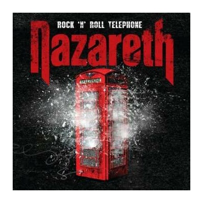 NAZARETH - ROCK N' ROLL TELEPHONE