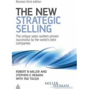 New Strategic Selling | Robert Miller (2011)