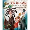 Tři banány