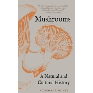 Mushrooms | Money, Nicholas P (ISBN: 9781789146165)