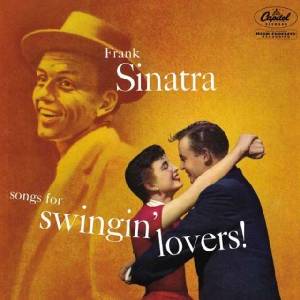 Universal Sinatra Frank: Songs For Swingin' Lovers - Vinyl (LP) (025680)