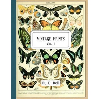 Image 1 of Vintage Prints: Vol. I | E. Bell