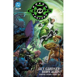 Green Lantern Corps Vol. 3: Guy Gardner - Born Again? (ISBN: 9781799509691)