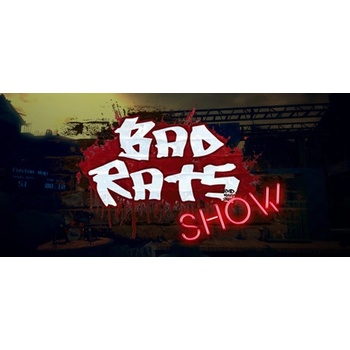 Bad Rats Show