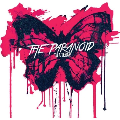 The Paranoid - Tu a teraz