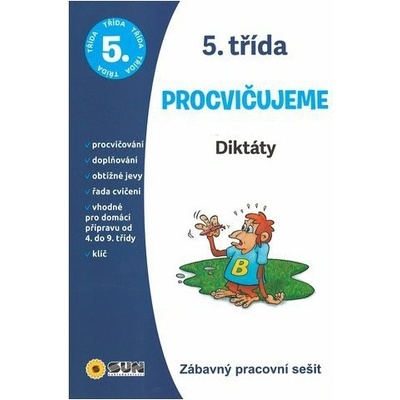 DIKTÁTY - DOMÁCÍ PRACOVNÍ SEŠIT