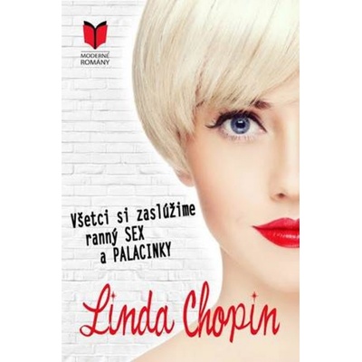 Všetci si zaslúžime ranný SEX a PALACINKY - Linda Chopin