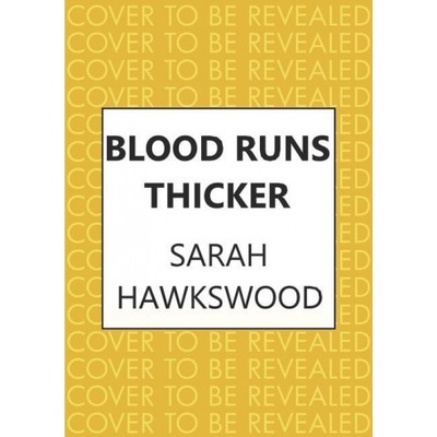 Blood Runs Thicker Hawkswood SarahPaperback