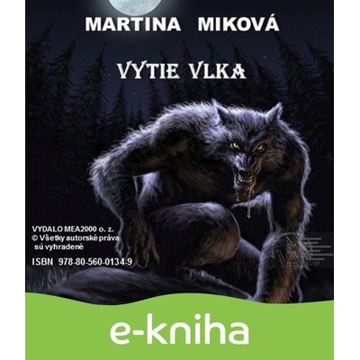 Vytie vlka - Martina Miková SK
