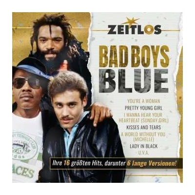 Bad Boys Blue: Zeitlos CD