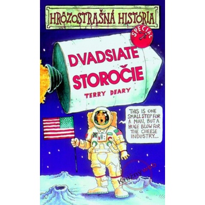 Dvadsiate storočie - Terry Deary