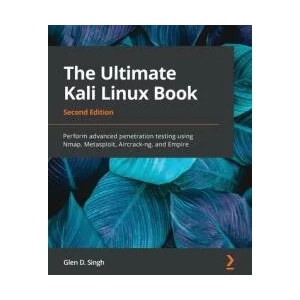 Ultimate Kali Linux Book | Glen D. Singh (ISBN: 9781801818933)