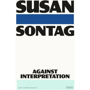 Against Interpretation