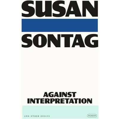 Against Interpretation