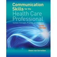 Communication Skills For The Health Care Professional