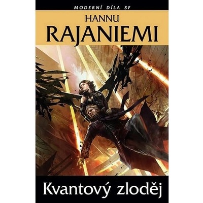 Kvantový zloděj - Hannu Rajaniemi